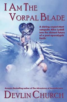 portada I Am the Vorpal Blade (in English)