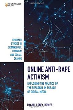 portada Online Anti-Rape Activism: Exploring the Politics of the Personal in the age of Digital Media (Emerald Studies in Criminology, Feminism and Social Change) (en Inglés)