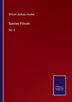portada Species Filicum: Vol. II (en Inglés)