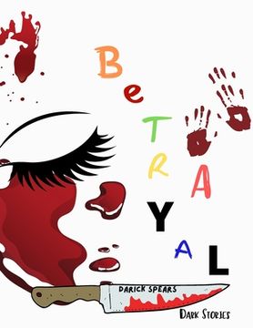 portada Betrayal: Dark Stories (en Inglés)