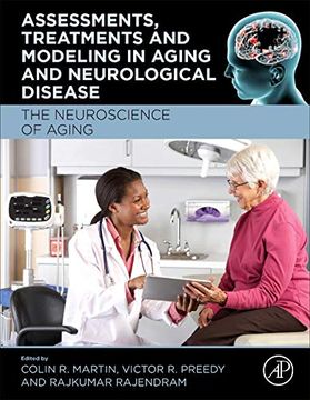 portada Assessments, Treatments and Modeling in Aging and Neurological Disease: The Neuroscience of Aging (en Inglés)