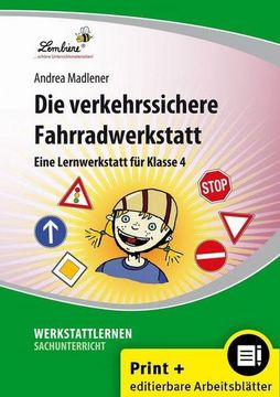 portada Die Verkehrssichere Fahrradwerkstatt. Grundschule, Sachunterricht, Klasse 4 (in German)