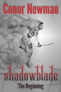portada Shadowblade: Book 1 - The Beginning (en Inglés)