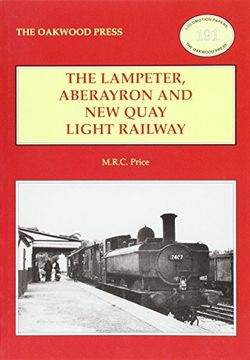 portada the lampeter, aberayron & new quay light railway (en Inglés)