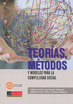 portada Teorias Metodos y Modelos Para la Complejidad Social (in Spanish)
