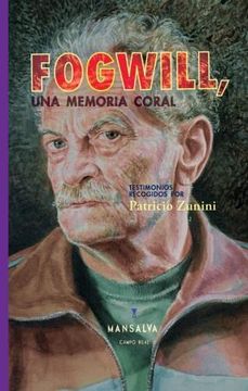 portada Fogwill, una Memoria Coral (in Spanish)