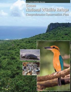 portada Guam National Wildlife Refuge: Comprehensive Conservation Plan (en Inglés)
