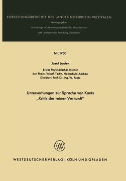 portada Untersuchungen zur Sprache von Kants „Kritik der Reinen Vernunft“ (Forschungsberichte des Landes Nordrhein-Westfalen) (German Edition) (en Alemán)