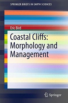 portada Coastal Cliffs: Morphology and Management (Springerbriefs in Earth Sciences) (en Inglés)