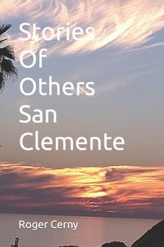 portada Stories Of Others: San Clemente (en Inglés)