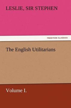 portada the english utilitarians, volume i.
