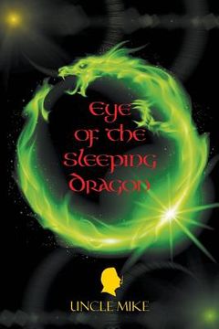 portada Eye of the Sleeping Dragon (en Inglés)