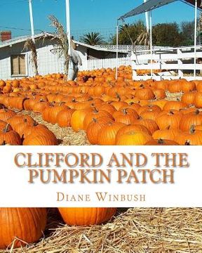 portada Clifford and The Pumpkin Patch (en Inglés)