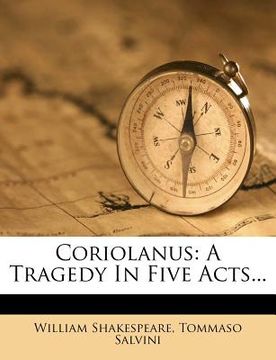 portada coriolanus: a tragedy in five acts... (en Inglés)