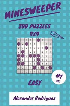 portada Minesweeper Puzzles 9x9 - Easy 200 vol. 1 (en Inglés)