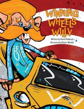 portada Winning Wheels Willy (en Inglés)