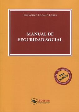 portada Manual de Seguridad Social. Texto Actualizado Hasta el Real Decreto ley 2/2023