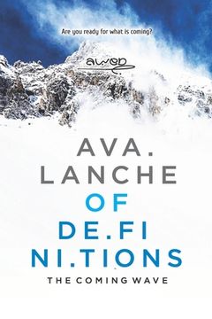 portada Avalanche of Definitions: The coming wave (en Inglés)