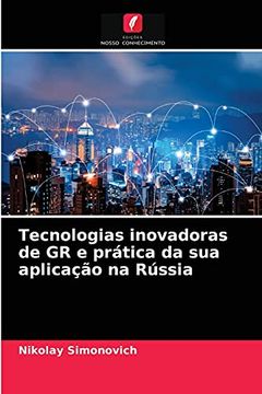 portada Tecnologias Inovadoras de gr e Prática da sua Aplicação na Rússia (in Portuguese)