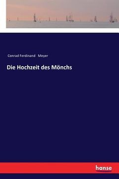 portada Die Hochzeit des Mönchs (in German)