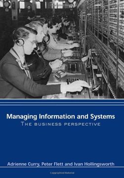 portada Managing Information & Systems: The Business Perspective (in English)