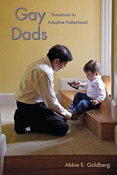 portada Gay Dads: Transitions to Adoptive Fatherhood (Qualitative Studies in Psychology) (in English)