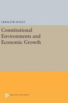 portada Constitutional Environments and Economic Growth (Princeton Legacy Library) 