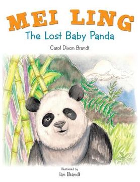 portada Mei Ling: The Lost Baby Panda (en Inglés)