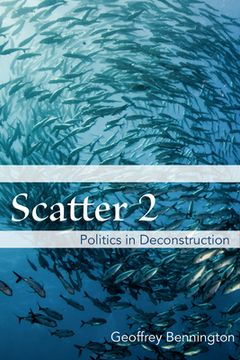 portada Scatter 2: Politics in Deconstruction (en Inglés)