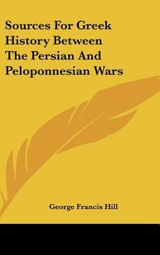 portada sources for greek history between the persian and peloponnesian wars (en Inglés)