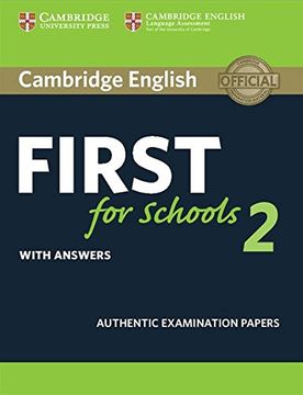 portada Cambridge English First for Schools 2 Student'S Book With Answers: Authentic Examination Papers (Fce Practice Tests) (en Inglés)