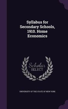 portada Syllabus for Secondary Schools, 1910. Home Economics