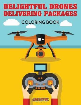 portada Delightful Drones Delivering Packages Coloring Book