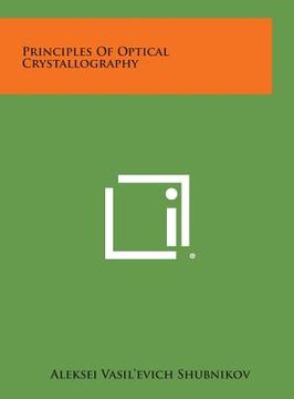 portada Principles of Optical Crystallography (in English)