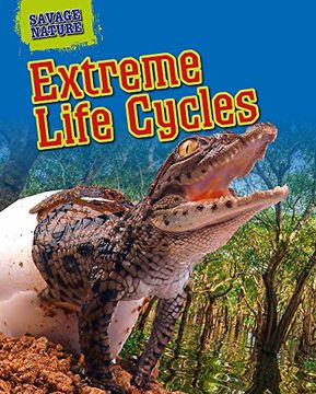 portada Extreme Life Cycles (Savage Nature)