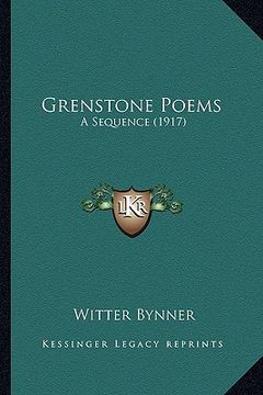 portada grenstone poems: a sequence (1917) a sequence (1917) (en Inglés)
