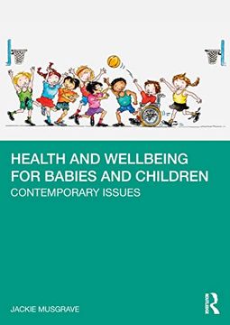 portada Health and Wellbeing for Babies and Children: Contemporary Issues (en Inglés)