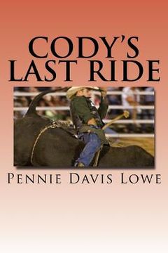 portada Cody's Last Ride (en Inglés)