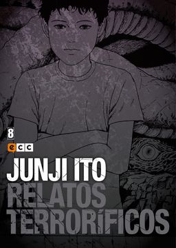 portada Junji Ito: Relatos Terroríficos Núm. 08 (Junji Ito: Relatos Terroríficos (O. C. )) (in Spanish)
