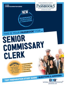 portada Senior Commissary Clerk (C-2050): Passbooks Study Guide Volume 2050 (en Inglés)