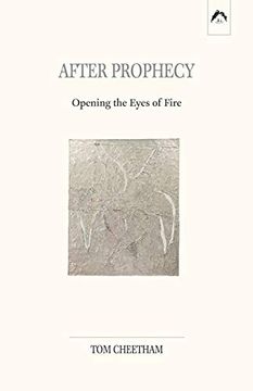 portada After Prophecy: Opening the Eyes of Fire (en Inglés)