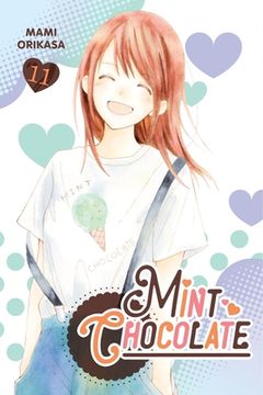 portada Mint Chocolate, Vol. 11: Volume 11 (en Inglés)