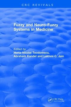 portada Revival: Fuzzy and Neuro-Fuzzy Systems in Medicine (1998) (en Inglés)