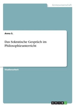 portada Das Sokratische Gespräch im Philosophieunterricht (in German)