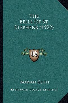 portada the bells of st. stephens (1922) (en Inglés)