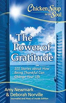 portada Chicken Soup for the Soul: The Power of Gratitude: 101 Stories about How Being Thankful Can Change Your Life