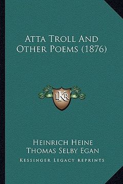 portada atta troll and other poems (1876)