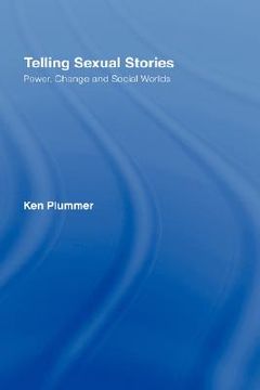 portada telling sexual stories: power, change and social worlds (en Inglés)