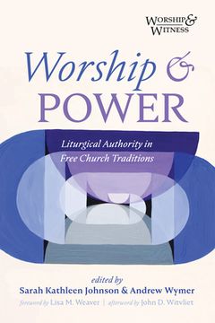 portada Worship and Power (in English)