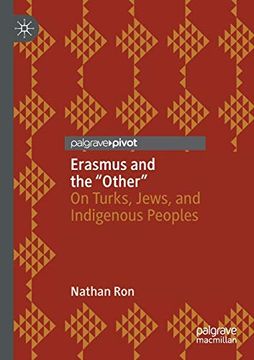 portada Erasmus and the “Other”: On Turks, Jews, and Indigenous Peoples (en Inglés)